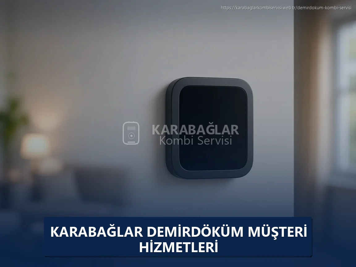 Karabağlar Demirdöküm Müşteri Hizmetleri